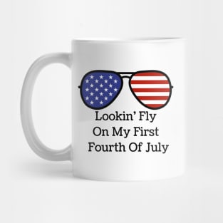 Lookin' fly on my first fourth of July Mug